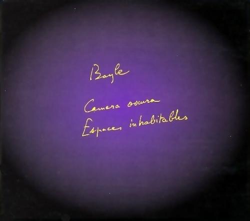 (Experimental, Electroacoustic) François Bayle - Camera Obscura - Espaces Inhabitables - 1967/1976 (2000), FLAC (tracks+cue), lossless
