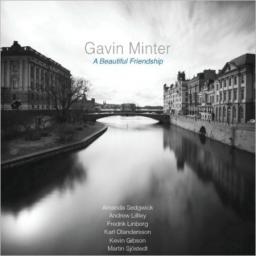2014 Gavin Minter - A Beautiful Friendship [CD]