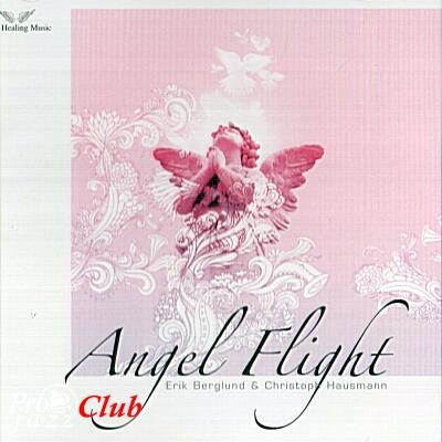 (New Age) Erik Berglund &amp; Christoph Hausmann - Angel Flight - 1995, APE (image+.cue) lossless