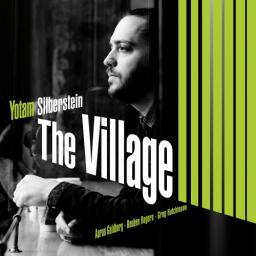 [TR24][OF] Yotam Silberstein - The Village - 2016 (Post-Bop)