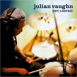 2017 Julian Vaughn - Hey, Lester! (2017) MP3 [CD]