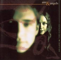 1999 Siri Gjaere & Tord Gustavsen - Aire & Angels (1999), Aire & Angels II [CD]