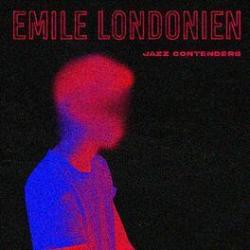 2022 Emile Londonien - Jazz Contenders {Naive} [16-44,1]