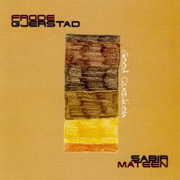 2005 Frode Gjerstad, Sabir Mateen - Good Question [CD]
