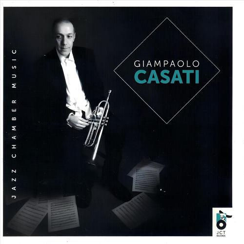 2026 Giampaolo Casati - Jazz Chamber Music {JCT} [16-44,1]