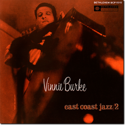 2014 Vinnie Burke - East Coast Jazz, Vol. 2: The Vinnie Burke Quartet [CD]