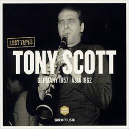 2014 Tony Scott - Tony Scott Germany 1957/Asia 1962 [CD]