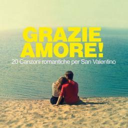 2016 VA - Grazie Amore! (20 canzoni romantiche per San Valentino) [CD]