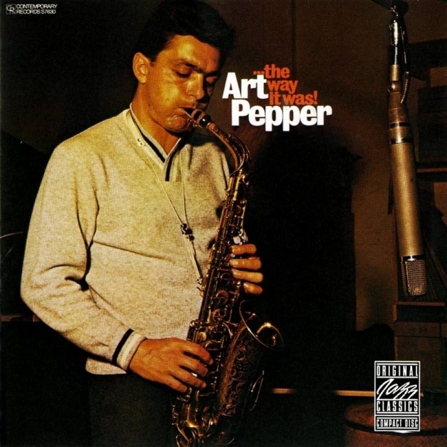 1972 Art Pepper - ...The Way It Was! (2008) {MFSL UDSACD 2034} [CD]
