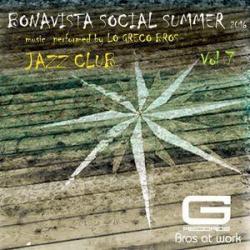 2016 Lo Greco Bros - Bonavista Social Summer 2016 Jazz Club, Vol. 7 {G records Bros at work} [16-44,1]