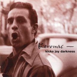1997 Various Artists - Kerouac: Kicks Joy Darkness [CD]