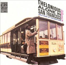 (Bop, Hard Bop, Modal Music) [CD] Thelonious Monk - Thelonious Alone in San Francisco - 1959 (1987 US OJC), FLAC (tracks+.cue), lossless