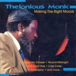 (Bop, Hard Bop) [CD] Thelonious Monk - Making the Right Moods - 1999, FLAC (tracks+.cue), lossless