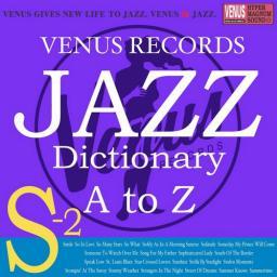 2017 VA - Jazz Dictionary S-2 [CD]