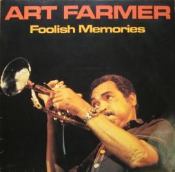 1981 Art Farmer - Foolish Memories {Bellaphon, L+R} [16-44,1]