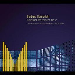 2008 Barbara Dennerlein - Spiritual Movement No. 2 [CD]