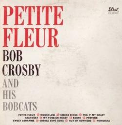 1959 Bob Crosby's Bobcats - Petite Fleur - 1959, WMA (tracks) [CD]