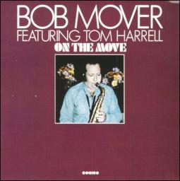 1977 Bob Mover - On The Move [LP]