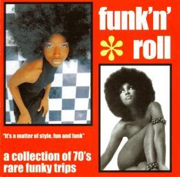 VA - Funk'n'roll. A Colection of 70's rare funky trips [CD]