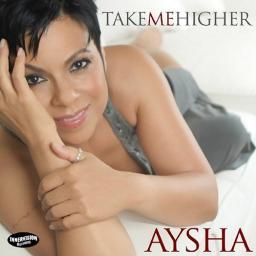 2015 Aysha - Take Me Higher [CD]
