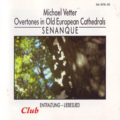(New Age &amp; Meditative) Michael Vetter - Senanque. Overtones in Old European Cathedrals - 1989, FLAC (image+.cue), lossless