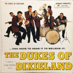 1967 The Phenomenal Dukes of Dixieland - You Have to Hear It to Believe It [CD]