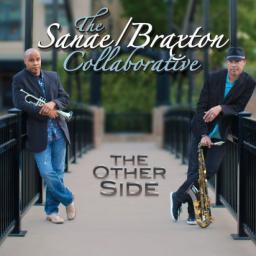 2016 Robert Sanae And Tom Braxton - The Other Side [CD]