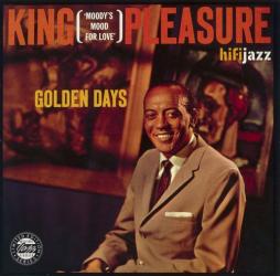 1960 King Pleasure - Golden Days (1991) {HiFi Jazz, OJC} [CD]