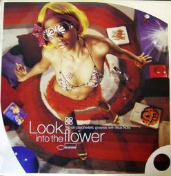 2003 VA - Look Into The Flower {Trip On Psychedelic Grooves With Blue Note} [CD]