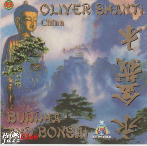 (New Age, Meditative) Oliver Shanti - Buddha and Bonsai ''China'' Vol. 1 - 2000, APE (tracks), lossless (New Age, Meditative) Oliver Shanti - Buddha and Bonsai ''China'' Vol. 1 - 2000, APE (tracks), lossless