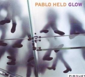 2011 Pablo Held - Glow [CD]