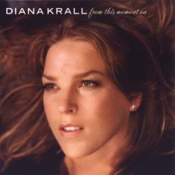 (Modern Jazz) Diana Krall - From This Moment On - 2006, APE (image + .cue), lossless