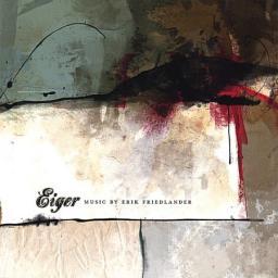 2007 Erik Friedlander - Eiger [CD]