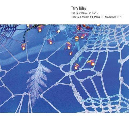 (Experimental, Modern Classical) Terry Riley - The Last Camel in Paris - 2008, FLAC (tracks+.cue), lossless