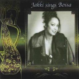 2011 Jakki Ford - Jakki Sings Bossa [CD]