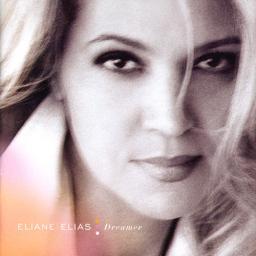 2004 Eliane Elias - Dreamer {RCA} [CD]