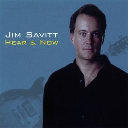 2002 Jim Savitt - Hear and Now [CD]