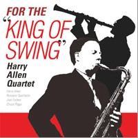 (Mainstream Jazz, Cool) [CD] Harry Allen Quartet - For The King Of Swing - 2009, FLAC (image+.cue), lossless