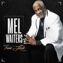 2015 Mel Waiters - True Love (2015) [MP3 [CD]