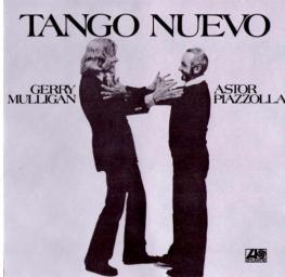 1987 Gerry Mulligan & Astor Piazzolla - Tango Nuevo [CD]