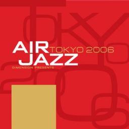2006 Various Artists - Dimension Presents -Air Jazz Tokyo [CD]