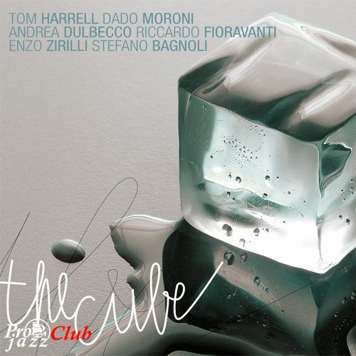 (Jazz/Bop) Tom Harrell &amp; Dado Moroni - The Cube - 2007, FLAC (tracks), lossless