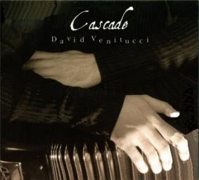 2003 David Venitucci - Cascade [CD]