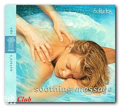 (New Age, Nature) Dan Gibson's &amp; Michael Maxwell - Soothing Massage - Nature's Spa - 2002, FLAC (tracks+.cue), lossless
