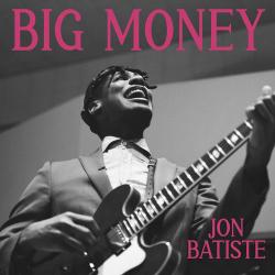 2025 Jon Batiste - Big Money {UMG} [24-48]