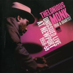 (Bop) [CD] Thelonious Monk Trio &amp; Quartet - Unissued Live at Newport 1958-59 - 2008, FLAC (tracks), lossless