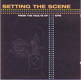 1997 VA - Setting The Scene: From The Vaults Of KPM [CD]
