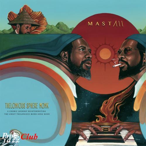 2018 MAST - Thelonious Sphere Monk {World Galaxy WG-009} [WEB]