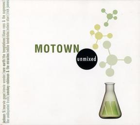 2005 Various Artists - Motown Unmixed [CD]