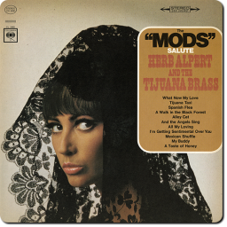 2016 The Modernaires - The &ldquo;Mods&rdquo; Salute Herb Alpert And The Tijuana Brass [CD]